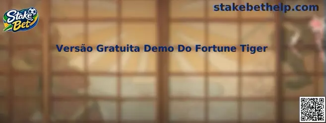 Versão Gratuita Demo Do Fortune Tiger