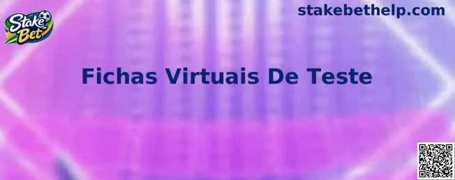 Fichas Virtuais De Teste na stake roulette