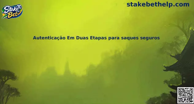 Autenticação Em Duas Etapas para saques seguros