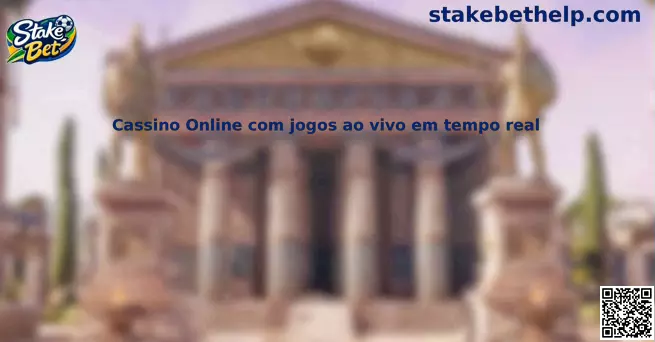 Cassino Online com jogos ao vivo em tempo real